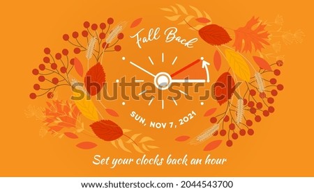 Daylight Saving Time ends banner. Changing the time on the watch to winter time, fall backward concept. Set clocks back with date of november 7, 2021 on autumn foliage background. Vector illustration