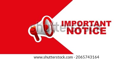 important notice sign on white background