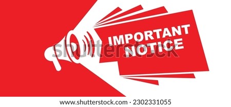 important notice sign on white background