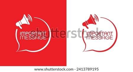 important message sign on white background