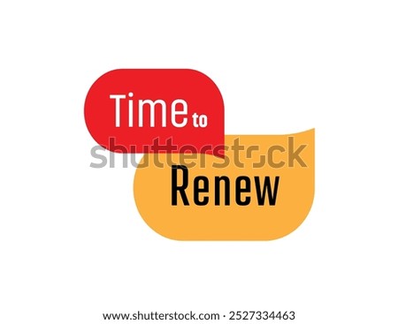 time to renew sign on white background