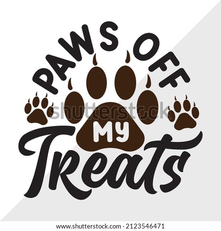 Paws Off My Treats printable vector illustration