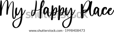 Similar – Image, Stock Photo the place in my heart
