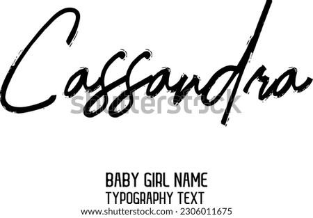 Baby Girl Name Cassandra in Stylish Lettering Cursive Typography Text