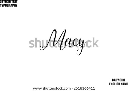 Woman's Name Macy Hand Drawn Lettering Vector Cursive Text Typography 