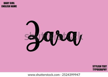 Woman's Name Zara Hand Drawn Lettering Vector Cursive Text Typography