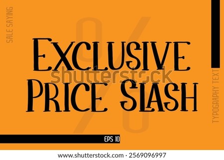 Sale Banner Text Typography Design Template Exclusive Price Slash