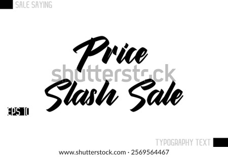 Typography Lettering Sale Design For Advertising Price Slash Sale