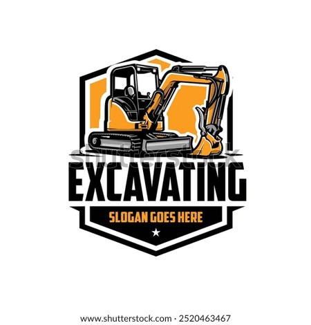 Compact Mini Excavator Ready Made Emblem Badge Logo Vector. Best for Excavating Company Logo Template