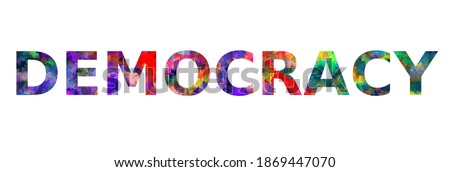 DEMOCRACY. Colorful typography text banner. Vector the word democracy design. Can be used to logo, card, poster, heading and beautiful title