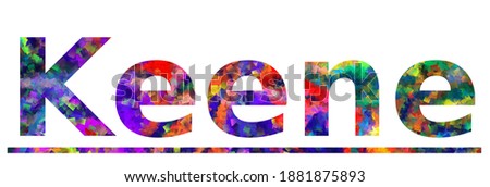 Keene. Colorful typography text banner. Vector the word keene design. Can be used to logo, card, poster, heading and beautiful title