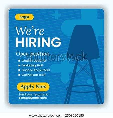 We are hiring announcement with chair illustration in blue and yellow color template design perfect for your design needs