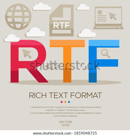 RTF mean (Rich Text Format) Computer and Internet acronyms ,letters and icons ,Vector illustration.
