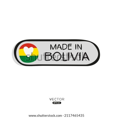 Made in Bolivia, vector illustration.