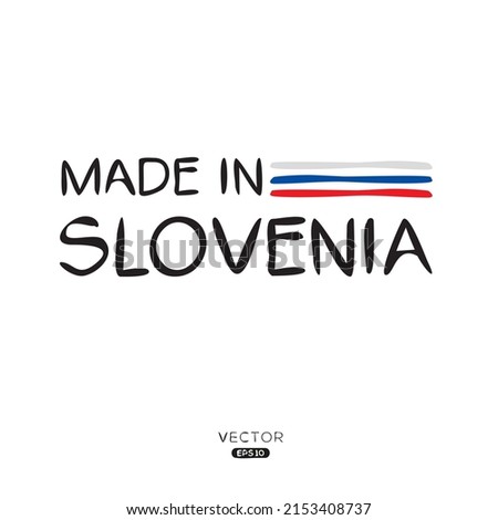 Made in Slovenia, vector illustration.