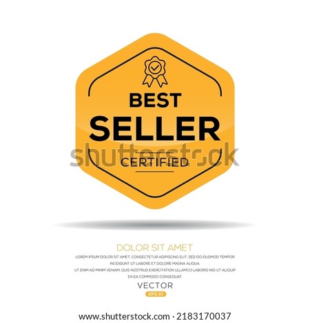 Creative (Best seller) certificated badge, vector illustration.