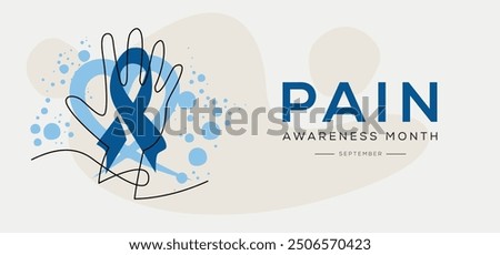 Pain Awareness Month, held on September.