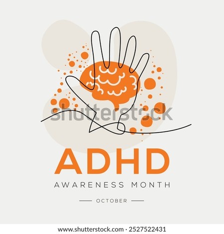 National ADHD awareness month, held on October.