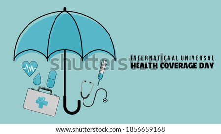 International Universal Health Coverage Day with an umbrella Covering medical exam design. Good template for health or medical design.