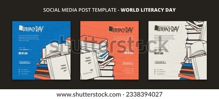 Set of social media post template with doodle art background for international literacy day campaign