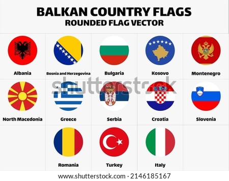 Balkan Country Flags rounded Flat