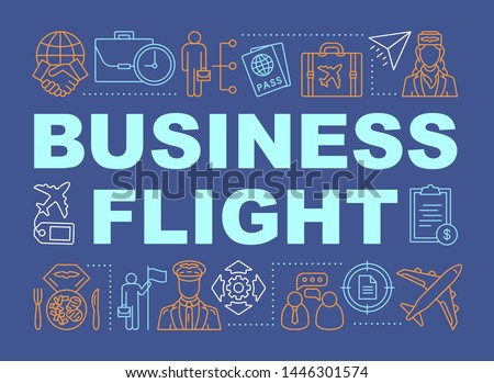 Business flight word concepts banner. International partnership. Airline travel class seating. Presentation, website. Isolated lettering typography idea with linear icons. Vector outline illustration