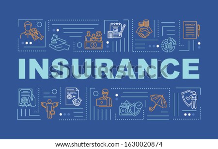 Insurance word concepts banner. Life coverage. Risk management. General plan. Infographics with linear icons on blue background. Isolated typography. Vector outline RGB color illustration