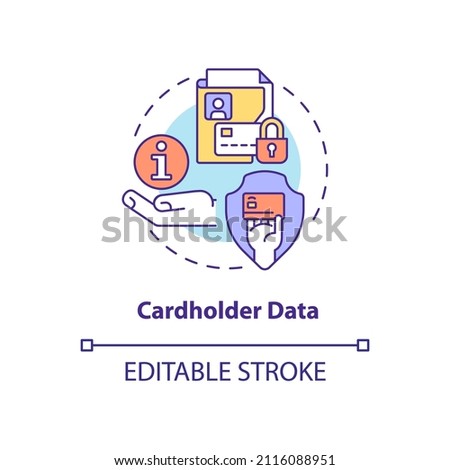 Cardholder data concept icon. Personal information of bank account abstract idea thin line illustration. Isolated outline drawing. Editable stroke. Roboto-Medium, Myriad Pro-Bold fonts used