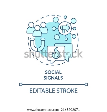 Social signals turquoise concept icon. Social media shares. SEO ranking factor abstract idea thin line illustration. Isolated outline drawing. Editable stroke. Arial, Myriad Pro-Bold fonts used