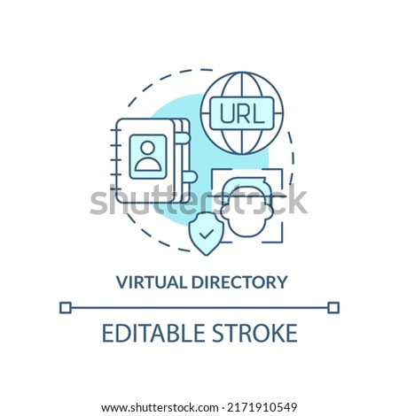 Virtual directory turquoise concept icon. Directory service abstract idea thin line illustration. Middleware application. Isolated outline drawing. Editable stroke. Arial, Myriad Pro-Bold fonts used