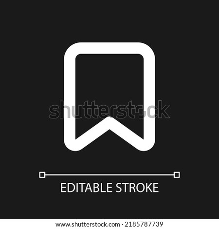 Add bookmark pixel perfect white linear ui icon for dark theme. Saving webpage. Reading list. Vector line pictogram. Isolated user interface symbol for night mode. Editable stroke. Arial font used