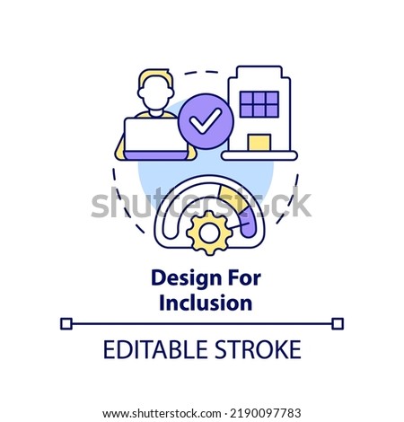 Design for inclusion concept icon. Workflow organization. Creating hybrid environment abstract idea thin line illustration. Isolated outline drawing. Editable stroke. Arial, Myriad Pro-Bold fonts used