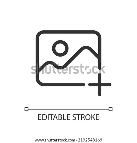 Add picture pixel perfect linear ui icon. Upload image. Digital photos. Content management. GUI, UX design. Outline isolated user interface element for app and web. Editable stroke. Arial font used