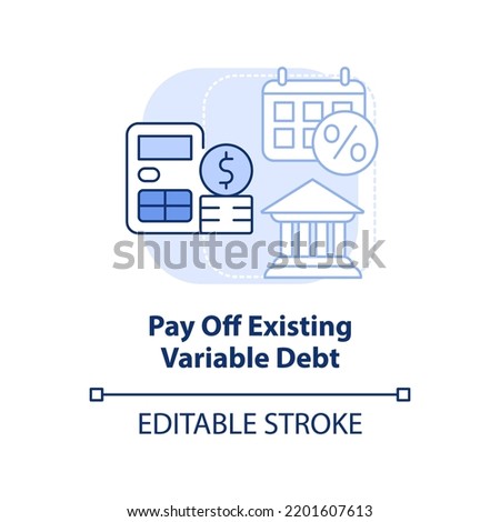Pay off existing variable debt light blue concept icon. Protecting money abstract idea thin line illustration. Isolated outline drawing. Editable stroke. Arial, Myriad Pro-Bold fonts used