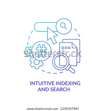 Intuitive indexing and search blue gradient concept icon. Content management system feature abstract idea thin line illustration. SEO optimization. Isolated outline drawing. Myriad Pro-Bold font used