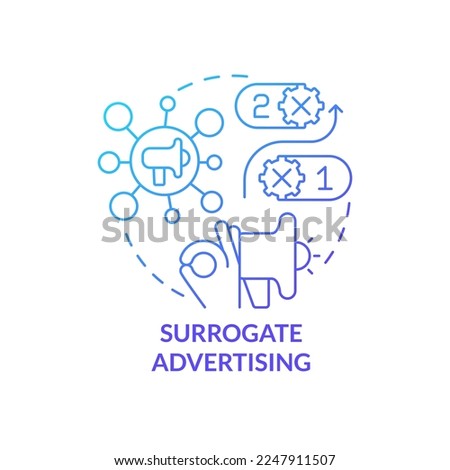 Surrogate advertising blue gradient concept icon. Common marketing approach abstract idea thin line illustration. Duplicate brand image. Isolated outline drawing. Myriad Pro-Bold font used