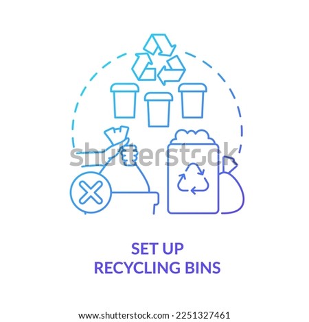Set up recycling bins blue gradient concept icon. Become zero waste company abstract idea thin line illustration. Collection containers. Isolated outline drawing. Myriad Pro-Bold font used