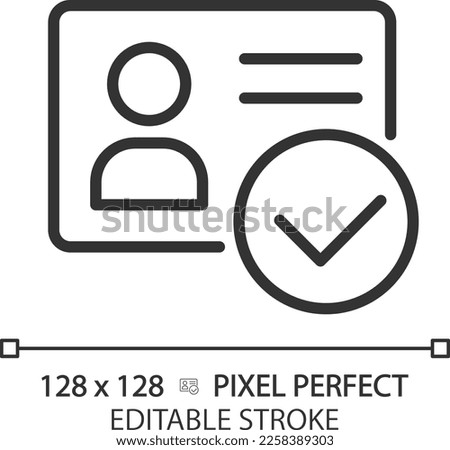 Identity verified pixel perfect linear icon. ID card with checkmark. Personality approvement. Employee badge. Thin line illustration. Contour symbol. Vector outline drawing. Editable stroke Stock fotó © 