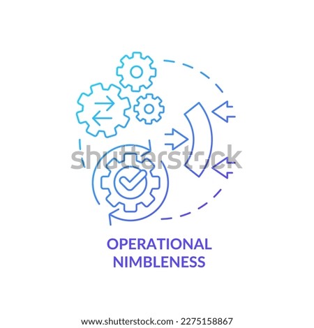 Operational nimbleness blue gradient concept icon. Business efficient. Productive data system abstract idea thin line illustration. Isolated outline drawing. Myriad Pro-Bold font used