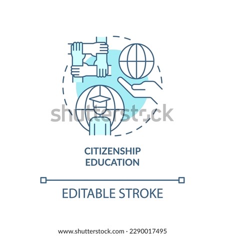Citizenship education turquoise concept icon. Active role in world affairs abstract idea thin line illustration. Isolated outline drawing. Editable stroke. Arial, Myriad Pro-Bold fonts used