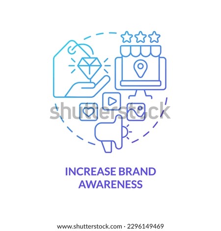 Increase brand awareness blue gradient concept icon. Promote business. Social media advertising goal abstract idea thin line illustration. Isolated outline drawing. Myriad Pro-Bold font used