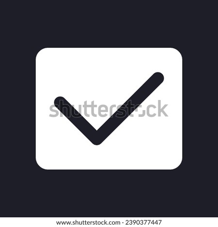 Checkmark dark mode glyph ui icon. Send message. Unread status. User interface design. White silhouette symbol on black space. Solid pictogram for web, mobile. Vector isolated illustration