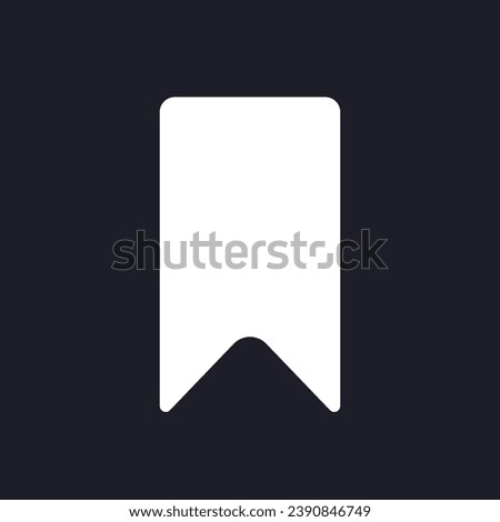 Bookmark dark mode glyph ui icon. Chosen content tag. Webpage element. User interface design. White silhouette symbol on black space. Solid pictogram for web, mobile. Vector isolated illustration