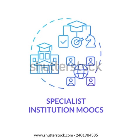 2D gradient icon specialist institution MOOCs concept, simple isolated vector, MOOC blue thin line illustration.