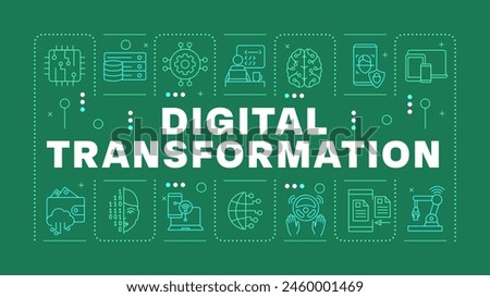 Digital transformation green word concept. Business process automation. Artificial intelligence. Horizontal vector image. Headline text surrounded by editable outline icons. Hubot Sans font used