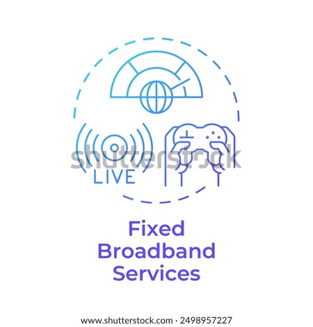 Fixed broadband services blue gradient concept icon. High-speed internet connection. Telecommunications. Round shape line illustration. Abstract idea. Graphic design. Easy to use in brochure