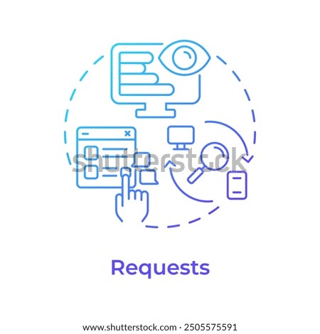 Requests blue gradient concept icon. Network information technology. It infrastructure. Round shape line illustration. Abstract idea. Graphic design. Easy to use in infographic, presentation