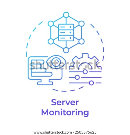 Server monitoring blue gradient concept icon. It system, database. Performance management. Round shape line illustration. Abstract idea. Graphic design. Easy to use in infographic, presentation