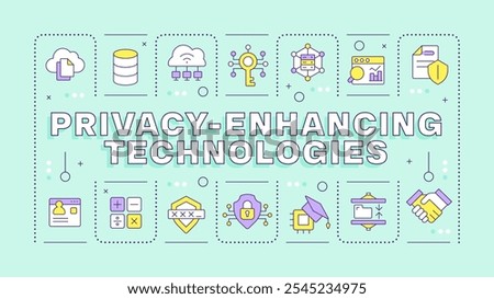 Privacy-enhancing technologies light green word concept. Secure data collection and processing. Typography banner. Vector illustration with title text, editable icons color