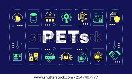 PETs dark blue word concept. Privacy technologies. Secure data collection and processing. Visual communication. Vector art with lettering text, editable glyph icons